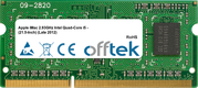 IMac 2.93GHz Intel Quad-Core I5 - (21.5-Inch) (Late 2012) 4Go Module - 204 Pin 1.35v DDR3 PC3-12800 SoDimm