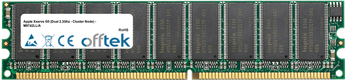 Xserve G5 (Dual 2.3Ghz - Cluster Node) - M9742LL/A 2Go Kit (2x1Go Modules) - 184 Pin 2.6v DDR400 ECC Dimm (Dual Rank)