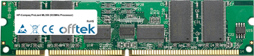 ProLiant ML350 (933MHz Processor) 512Mo Module - 168 Pin 3.3v PC133 ECC Registered SDRAM Dimm