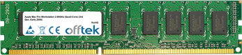 Mac Pro Workstation 2.66GHz (Quad-Core) (3rd Gen. Early 2009) 2Go Module - 240 Pin 1.5v DDR3 PC3-8500 ECC Dimm (Dual Rank)